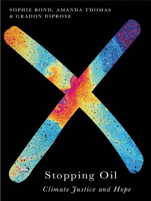 Title details for Stopping Oil by Sophie Bond - Wait list